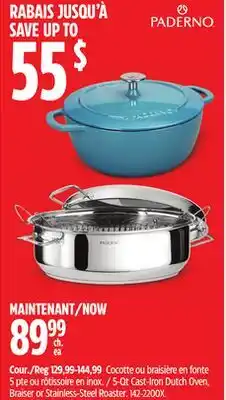 Canadian Tire 5-Qt Cast-Iron Dutch Oven, Braiser or Stainless-Steel Roaster offer