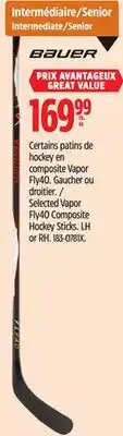 Canadian Tire Selected Vapor Fly40 Composite Hockey Sticks. LH or RH offer