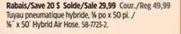 Canadian Tire MAXIMUM 3⁄8˝ x 50´ Hybrid Air Hose offer
