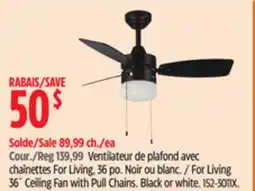 Canadian Tire For Living 36 Ceiling Fan with Pull Chains offer