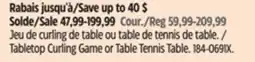 Canadian Tire Tabletop Curling Game or Table Tennis Table offer