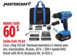 Canadian Tire 20V 1-Speed Drill/ Driver with 76-Pc Accessory Kit offer