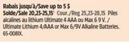 Canadian Tire Ultimate Lithium 4/AAA or Max 6/9V Alkaline Batteries offer