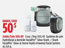Canadian Tire Shark FacialPro Glow at Home Hydro-Powered Facial System offer