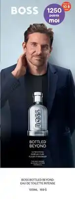 Jean Coutu BOSS BOTTLED BEYOND EAU DE TOILETTE INTENSE offer