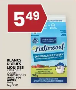 Rachelle-Bery Grocery NATUROEUF QUE DES BLANCS D'OEUFS LIQUID EGG WHITES offer