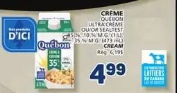 Marché Bonichoix QUÉBON ULTRA CRÈME OU SEALTEST 55% 10% M.G. 71 (L), 35% (M.G.) 473 ML CREAM offer