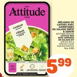 Marché Bonichoix ATTITUDE FRAÎCHE LETTUCE MIX WITH TOPPINGS OR SALADE KIT offer