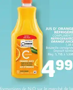 Marché Bonichoix COMPLIMENTS REFRIGERATED ORANGE JUICE offer