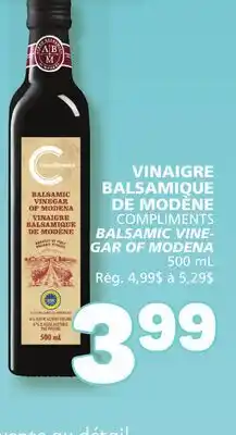 Marché Bonichoix COMPLIMENTS BALSAMIC VINEGAR OF MODENA offer