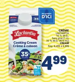 Marché Bonichoix LACTANTIA 10 % M.G., Sans gras (1 L), 35 % M.G. (473 mL) CREAM offer