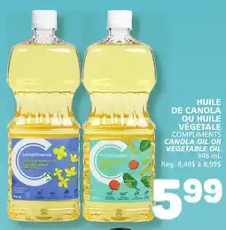 Marché Bonichoix COMPLIMENTS CANOLA OIL OR VEGETABLE OIL offer
