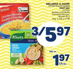 Marché Bonichoix LIPTON OR KNORR SOUP MIX offer