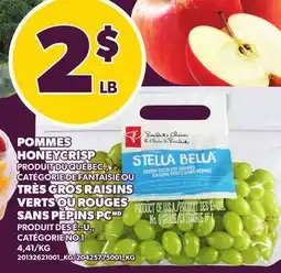 Provigo POMMES HONEYCRISP OU TRÈS GROS RAISINS VERTS OU ROUGES SANS PÉPINS PC offer