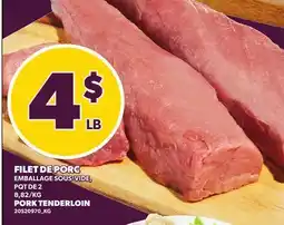 Provigo FILET DE PORC | PORK TENDERLOIN offer