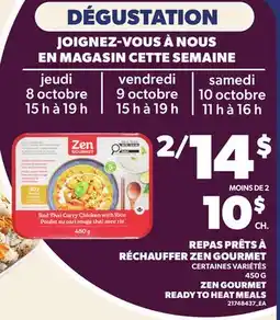 Provigo REPAS PRÊTS À RÉCHAUFFER ZEN GOURMET | ZEN GOURMET READY TO HEAT MEALS offer