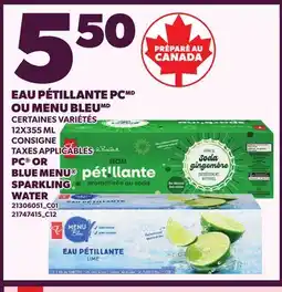 Provigo EAU PÉTILLANTE PC OU MENU BLEU, 12X355 ML | PC OR BLUE MENU SPARKLING WATER offer