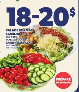 Provigo SALADE FORMAT FAMILIAL | FAMILY SIZE SALAD offer