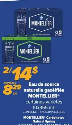 Provigo EAU DE SOURCE NATURELLE GAZÉIFIÉE MONTELLIER | MONTELLIER CARBONATED NATURAL SPRING offer
