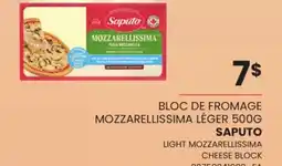 Provigo BLOC DE FROMAGE MOZZARELLISSIMA LÉGER SAPUTO | LIGHT MOZZARELLISSIMA CHEESE BLOCK offer