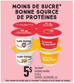Provigo TWO GOOD offer