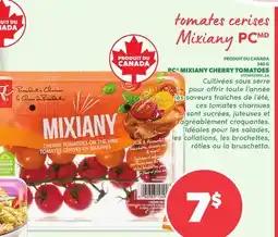 Provigo PC MIXIANY CHERRY TOMATOES offer