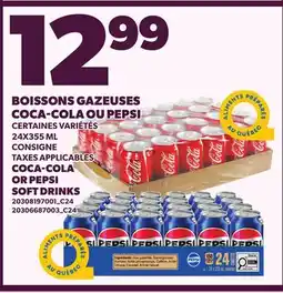 Provigo BOISSONS GAZEUSES COCA-COLA OU PEPSI | COCA-COLA OR PEPSI SOFT DRINKS offer