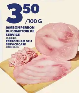 Provigo JAMBON PERRON DU COMPTOIR DE SERVICE | PERRON HAM DELI SERVICE CASE offer