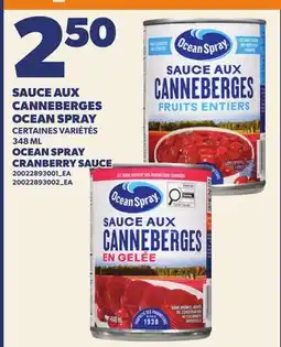 Provigo SAUCE AUX CANNEBERGES OCEAN SPRAY | OCEAN SPRAY CRANBERRY SAUCE offer