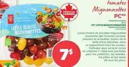 Provigo TOMATES MIGNONNETTES PC | PC LITTLE BEAUTS TOMATES offer