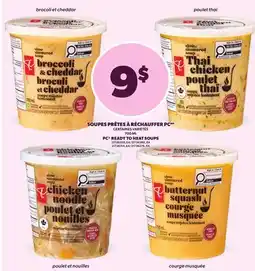 Provigo SOUPES PRÊTES À RÉCHAUFFER PC | PC READY TO HEAT SOUPS offer