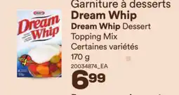 Provigo GARNITURE À DESSERTS DREAM WHIP | DREAM WHIP DESSERT TOPPING MIX offer