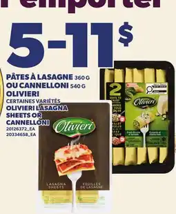 Provigo PÂTES À LASAGNE, 360 G OU CANNELLONI, 540 G OLIVIERI | OLIVIERI LASAGNA SHEETS OR CANNELLONI offer
