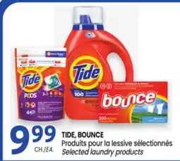 Uniprix TIDE, BOUNCE Produits pour la lessive sélectionnés/ Selected laundry products offer