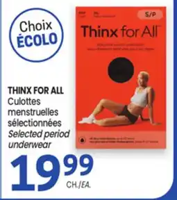 Uniprix THINX FOR ALL Culottes menstruelles sélectionnées/ Selected period underwear offer