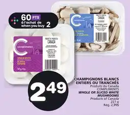 Marches Tradition COMPLIMENTS WHOLE OR SLICED WHITE MUSHROOMS offer