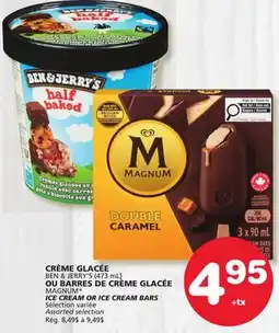 Marches Tradition BEN & JERRY'S (473 mL) ICE CREAM OR MAGNUM* ICE CREAM BARS offer
