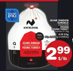 Marches Tradition EXCELDOR FROZEN YOUNG TURKEY offer