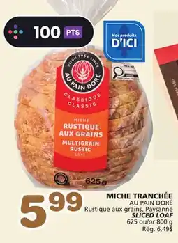 Marches Tradition AU PAIN DORÉ SLICED LOAF offer