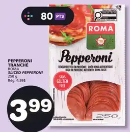 Marches Tradition ROMA SLICED PEPPERONI offer