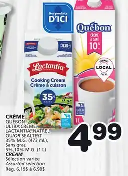Marches Tradition QUÉBON ULTRA'CRÈME, LACTANTIA, NATREL OR SEALTEST CREAM offer