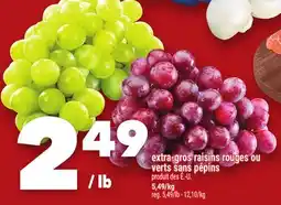 Marche Ami extra-gros raisins rouges ou verts sans pépins offer