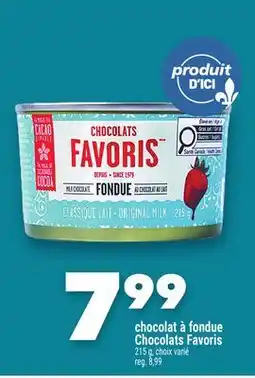 Marche Ami Chocolat à fondue ChocolatsFavoris offer