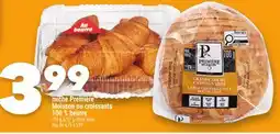Marche Ami Miche Première Moisson ou croissants 100 % beurre offer