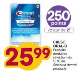 Brunet CREST, ORAL-B Produits dentaires sélectionnés offer