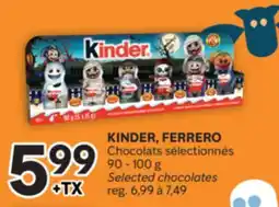 Brunet KINDER, FERRERO Chocolats sélectionnés offer