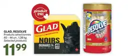 Brunet GLAD, RESOLVE Produits sélectionnés offer