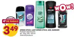 Brunet SPEED STICK, LADY SPEED STICK, AXE, GARNIER offer