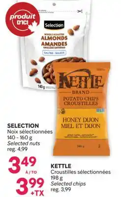 Brunet KETTLE Croustilles sélectionnées, SELECTION Noix sélectionnées offer