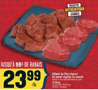 Adonis bifteck de filet mignon de bœuf régulier ou mariné